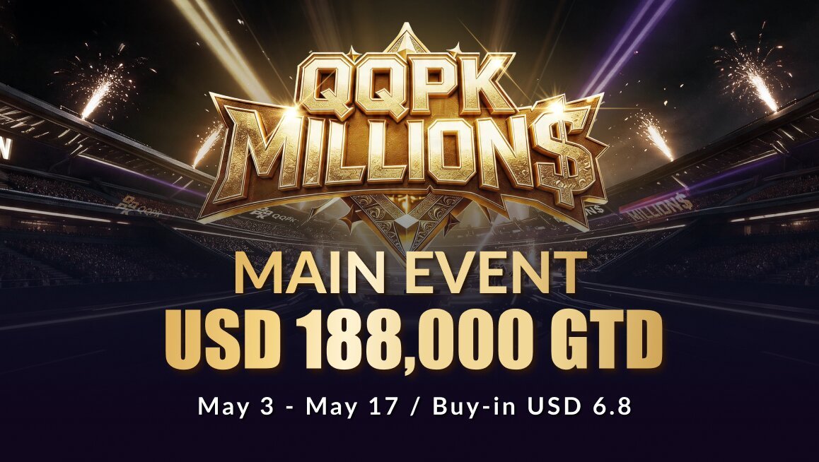 QQPK MILLION$ Main Event